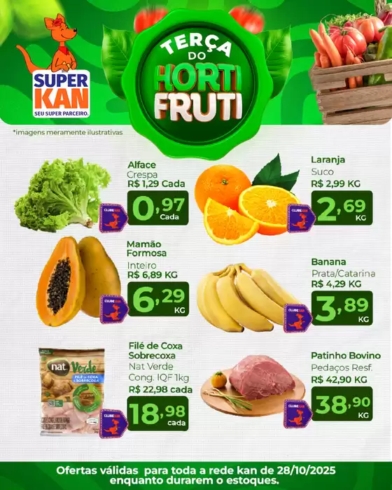 Catálogo Super Kan em Aracati | Terça do horti fruti | 2025-10-28T00:00:00.000Z - 2025-10-28T00:00:00.000Z
