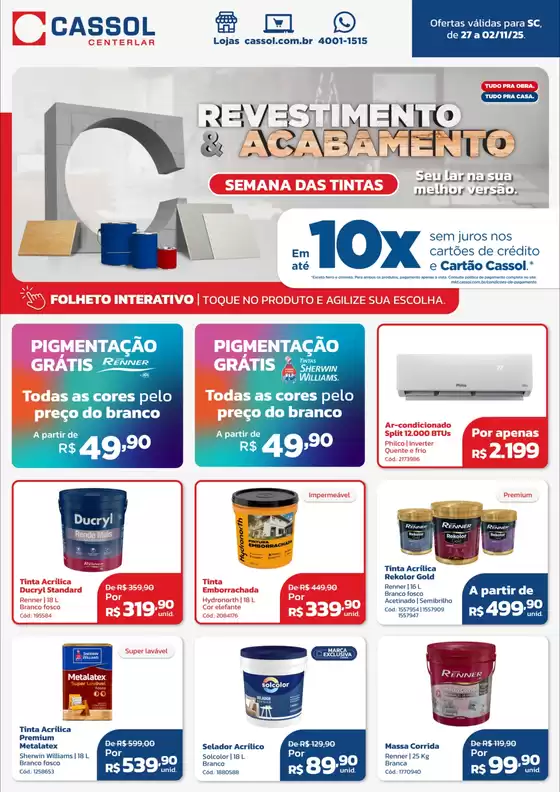 Catálogo Cassol em Porto Alegre | Encarte Cassol | 2025-10-28T00:00:00.000Z - 2025-11-02T00:00:00.000Z