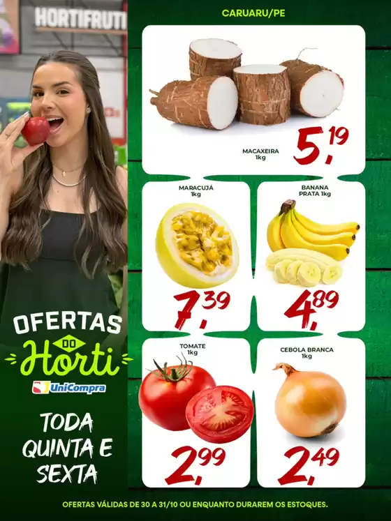 Catálogo Unicompra em Tarauacá | Ofertas Do Horti Fruti | 2025-10-30T00:00:00.000Z - 2025-10-31T00:00:00.000Z