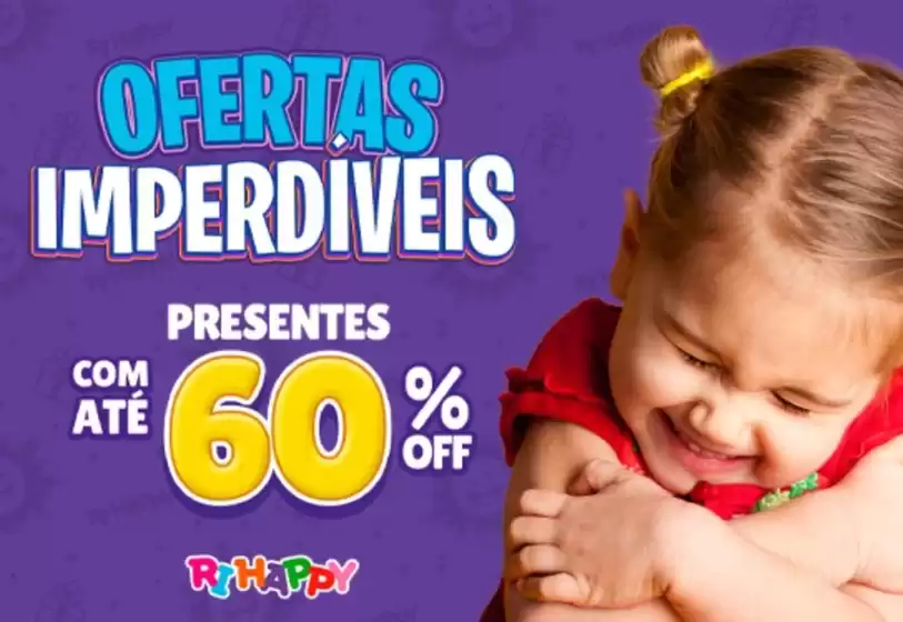 Catálogo Ri Happy em Tarauacá | Ofertas imperdiveis , presentes com ate 60% off ! | 2025-10-30T00:00:00.000Z - 2025-11-14T00:00:00.000Z