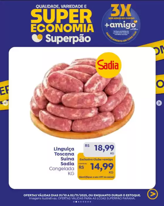 Catálogo Superpão | Super economia | 2025-10-31T00:00:00.000Z - 2025-11-02T00:00:00.000Z