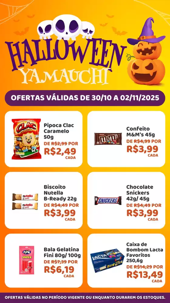 Catálogo Yamauchi | Halloween Yamauchi | 2025-10-31T00:00:00.000Z - 2025-11-02T00:00:00.000Z