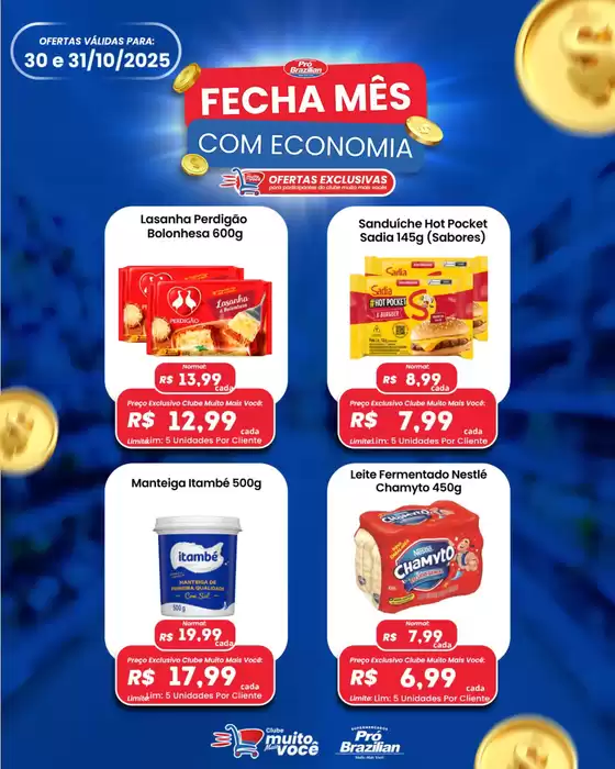 Catálogo Supermercados Pró Brazilian em Ipatinga | Fecha Mes com economia | 2025-10-31T00:00:00.000Z - 2025-10-31T00:00:00.000Z