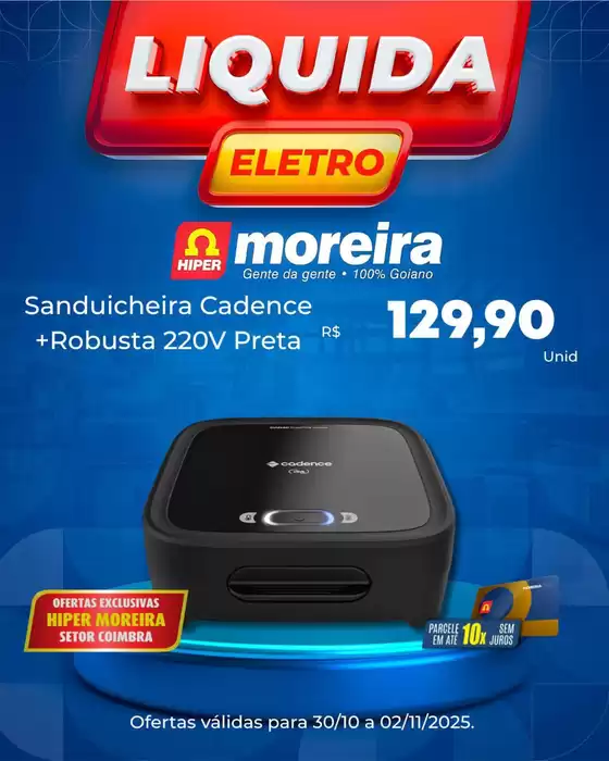 Catálogo Hiper Moreira em Sorocaba | Encarte Hiper Moreira | 2025-10-30T00:00:00.000Z - 2025-11-02T00:00:00.000Z