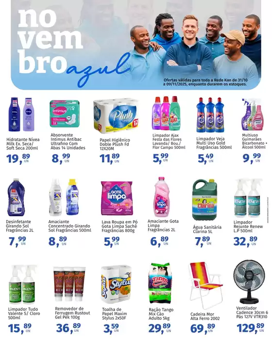 Catálogo Super Kan em Curitiba | Encarte Novembro Azul no ar | 2025-10-31T00:00:00.000Z - 2025-11-09T00:00:00.000Z