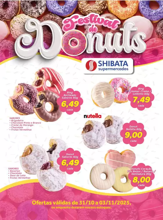 Catálogo Shibata Supermercados em Mogi das Cruzes | Melhores ofertas e descontos | 2025-10-31T00:00:00.000Z - 2025-11-03T00:00:00.000Z