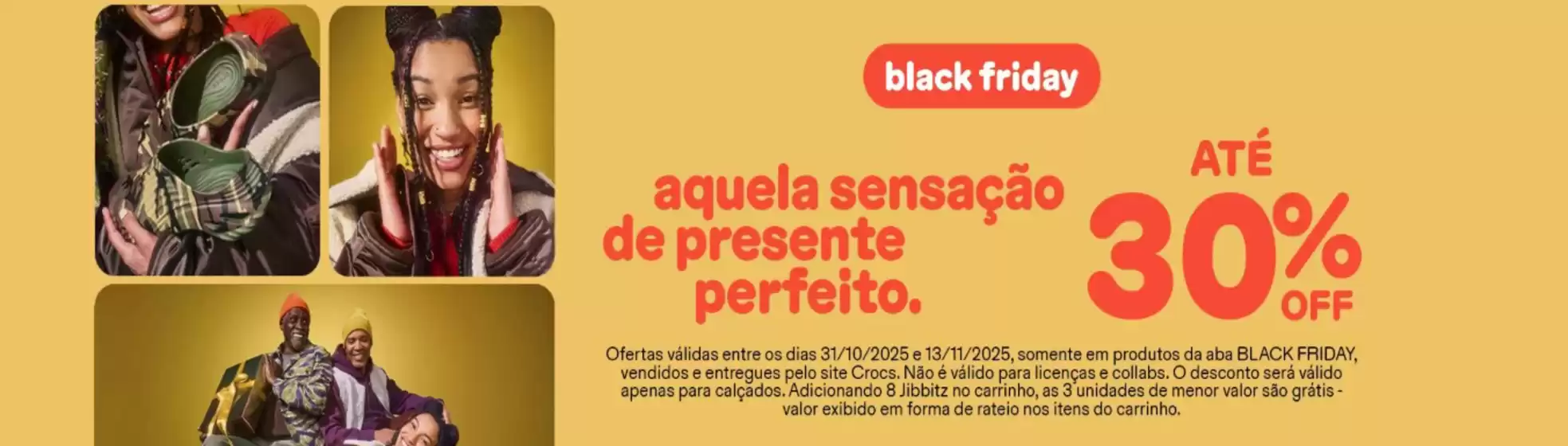 Catálogo Crocs em Goiânia | Até 30% Off | 2025-11-03T00:00:00.000Z - 2025-11-30T00:00:00.000Z