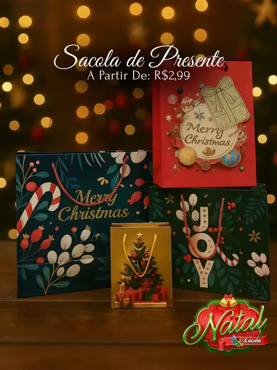 Catálogo Caçula | Sacolas De Presente | 2025-11-03T00:00:00.000Z - 2025-11-17T00:00:00.000Z
