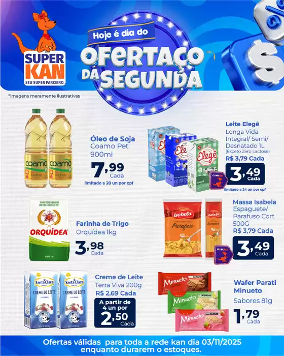 Catálogo Super Kan em Niterói | Ofertas Segunda  | 2025-11-03T00:00:00.000Z - 2025-11-03T00:00:00.000Z