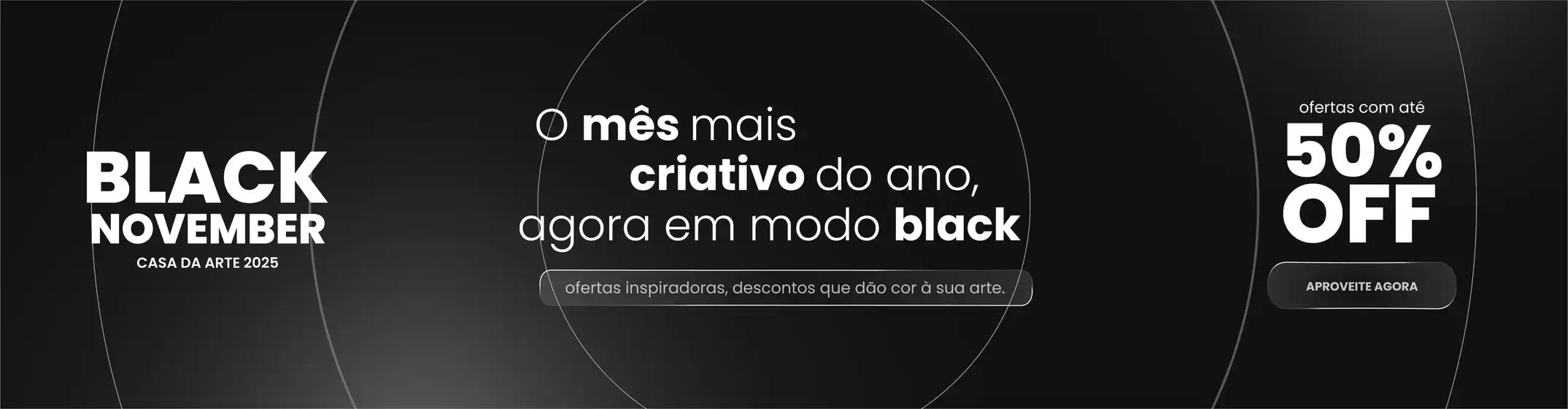 Catálogo Casa da Arte em Petrolina | Black November | 2025-11-03T00:00:00.000Z - 2025-11-30T00:00:00.000Z