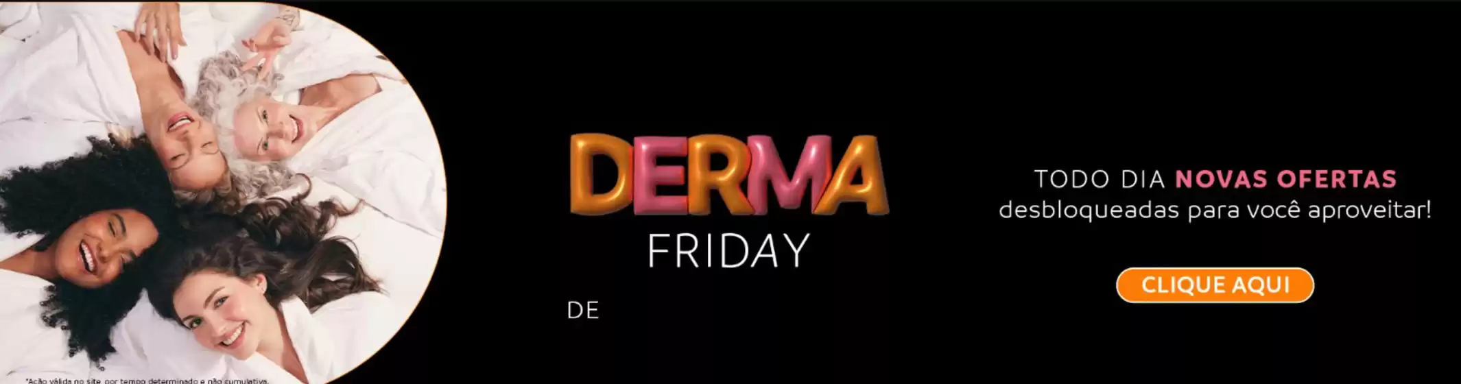 Esquenta derma friday !