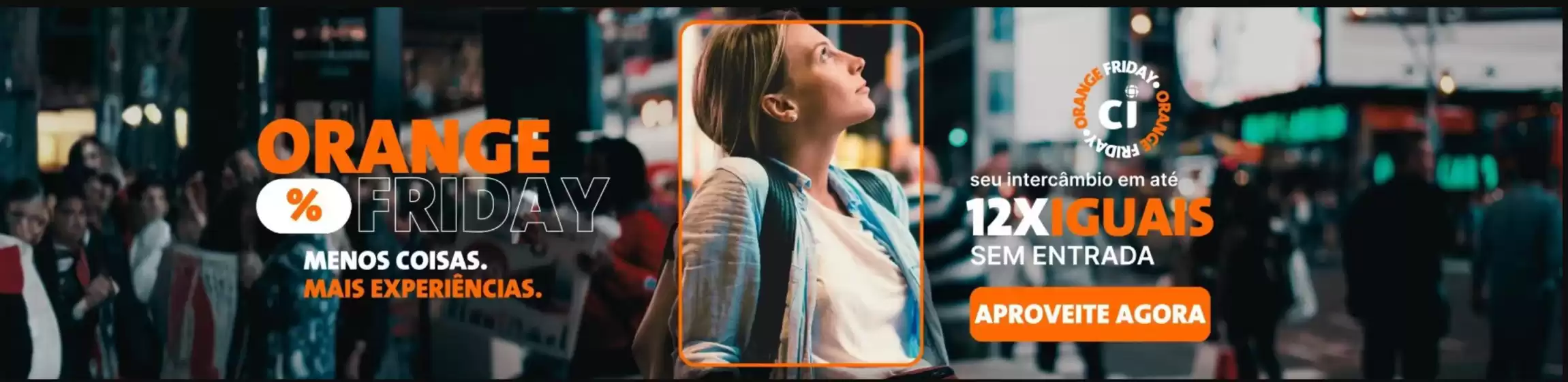 Catálogo CI | Orange Friday! | 2025-11-03T00:00:00.000Z - 2025-11-14T00:00:00.000Z