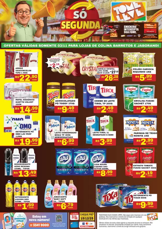 Catálogo Tome Leve em Jaborandi-São Paulo | Ampla seleção de ofertas | 2025-11-03T00:00:00.000Z - 2025-11-03T00:00:00.000Z