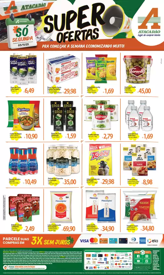 Catálogo Atacadão em Americana | Melhores ofertas para todos os caçadores de pechinchas | 2025-11-03T00:00:00.000Z - 2025-11-03T00:00:00.000Z