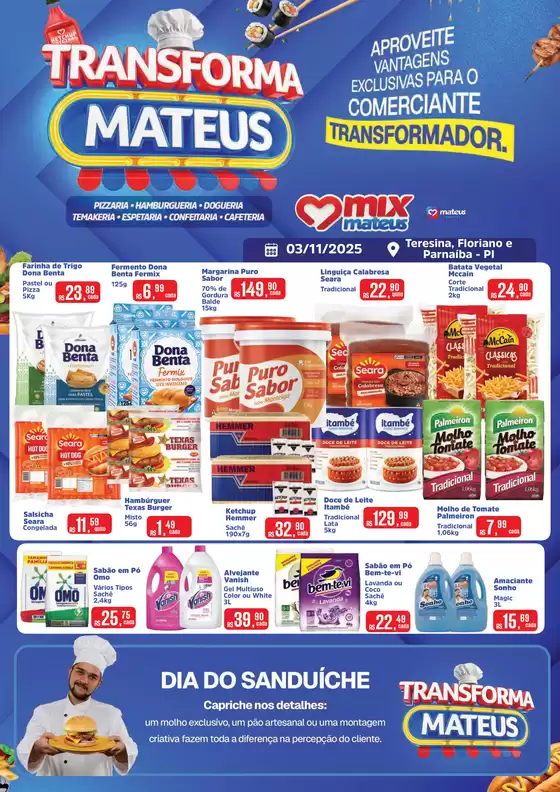 Catálogo Supermercados Mateus em Fortaleza | Transforma Mateus | 2025-11-03T00:00:00.000Z - 2025-11-03T00:00:00.000Z