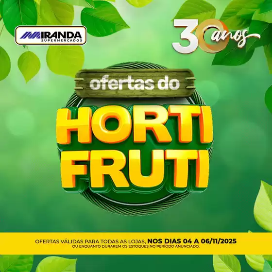 Catálogo Miranda Supermercados em Brasília | Ofertas Do Horti Fruti | 2025-11-04T00:00:00.000Z - 2025-11-06T00:00:00.000Z