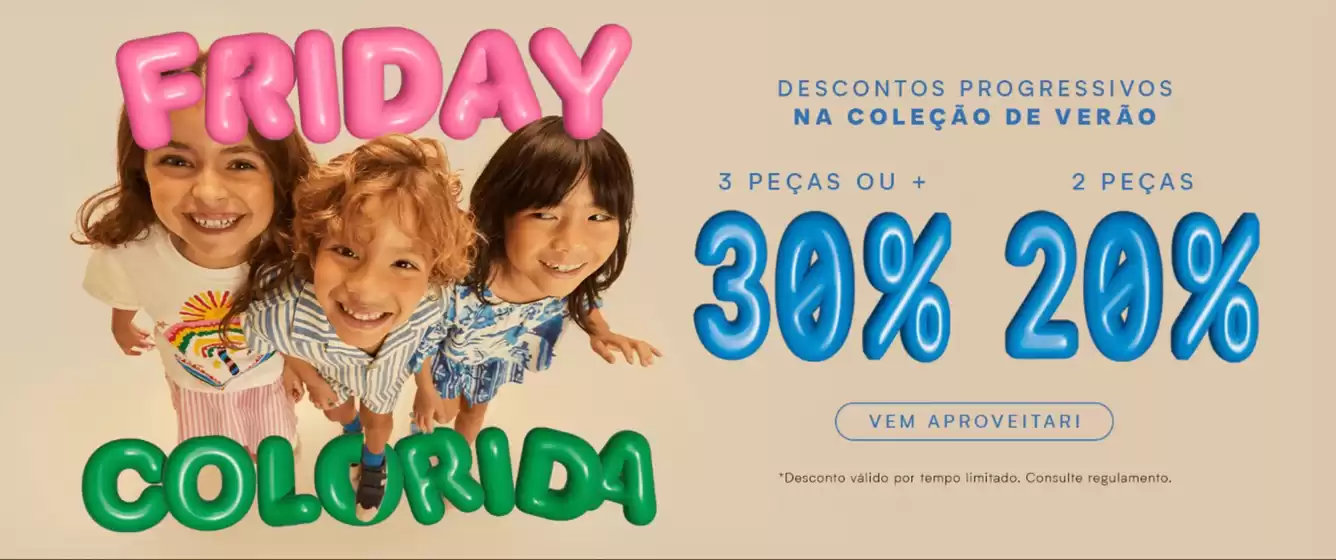 Catálogo A Fábula em Fortaleza | Friday colorida descontos progressivos na colecao de verao ! | 2025-11-04T00:00:00.000Z - 2025-11-24T00:00:00.000Z