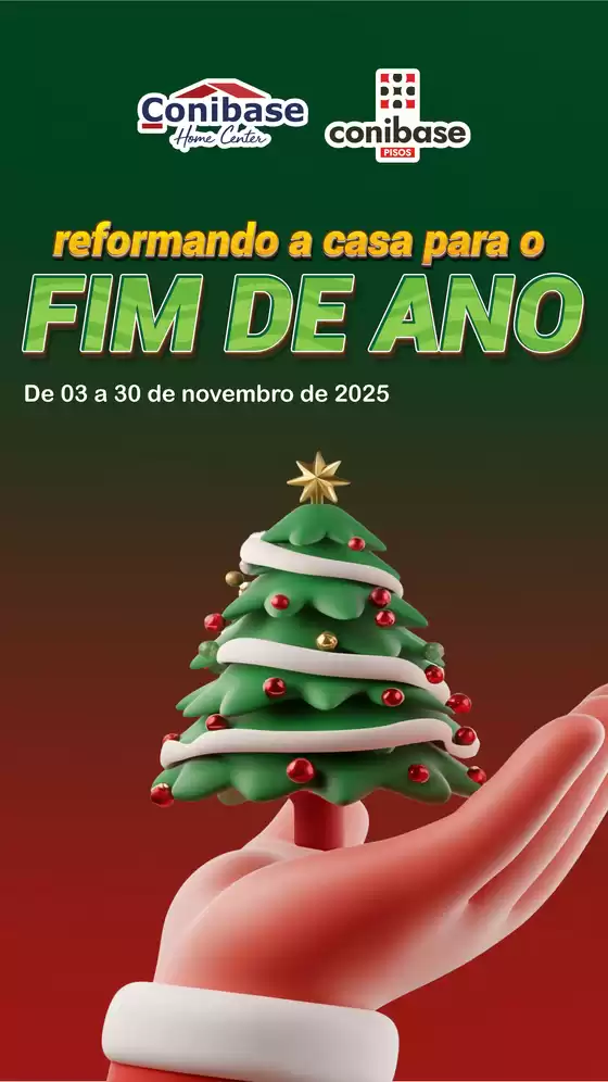 Catálogo Conibase em Guarujá | Encarte Conibase | 2025-11-03T00:00:00.000Z - 2025-11-30T00:00:00.000Z