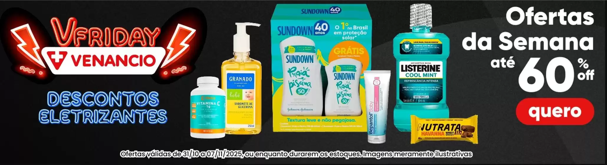 Catálogo Drogaria Venancio em Araçariguama | Ofertas da Semana ate 60% off ! | 2025-11-04T00:00:00.000Z - 2025-11-14T00:00:00.000Z