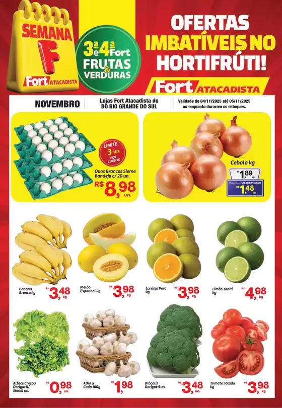 Catálogo Fort Atacadista em Lontras | RS Fort FLV 3ª e 4ª 04 e 05 NOV 25 | 2025-11-04T00:00:00.000Z - 2025-11-05T00:00:00.000Z