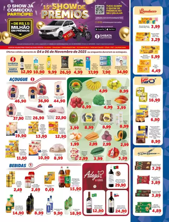 Catálogo Shibata Supermercados em Pindamonhangaba | Melhores ofertas para todos os clientes | 2025-11-04T00:00:00.000Z - 2025-11-06T00:00:00.000Z