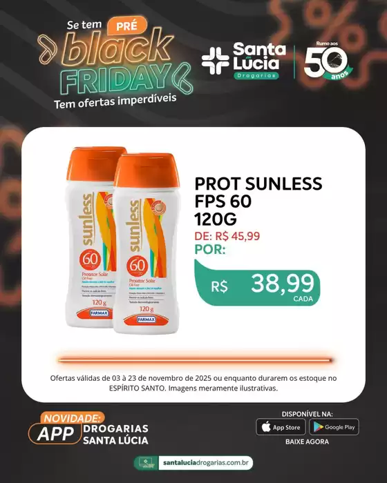 Catálogo Farmácia Santa Lúcia em Lençóis Paulista | Promoções especiais em andamento | 2025-11-03T00:00:00.000Z - 2025-11-23T00:00:00.000Z