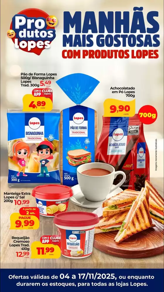 Catálogo Lopes Supermercados em Jardinópolis | Manhãs Mais Gustosas | 2025-11-04T00:00:00.000Z - 2025-11-17T00:00:00.000Z