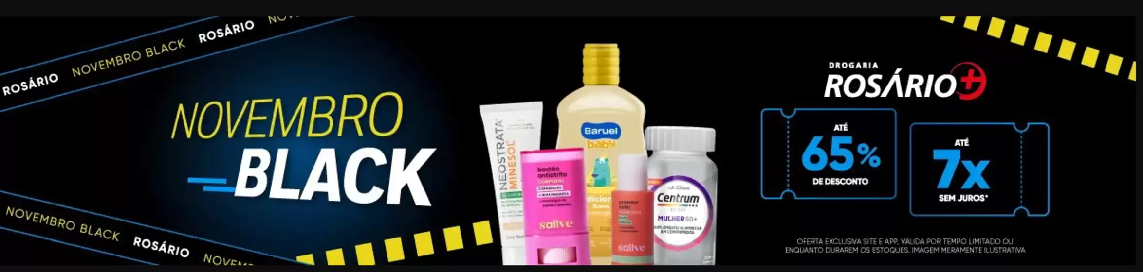 Catálogo Drogaria Rosário | Novembro black! | 2025-11-04T00:00:00.000Z - 2025-11-19T00:00:00.000Z