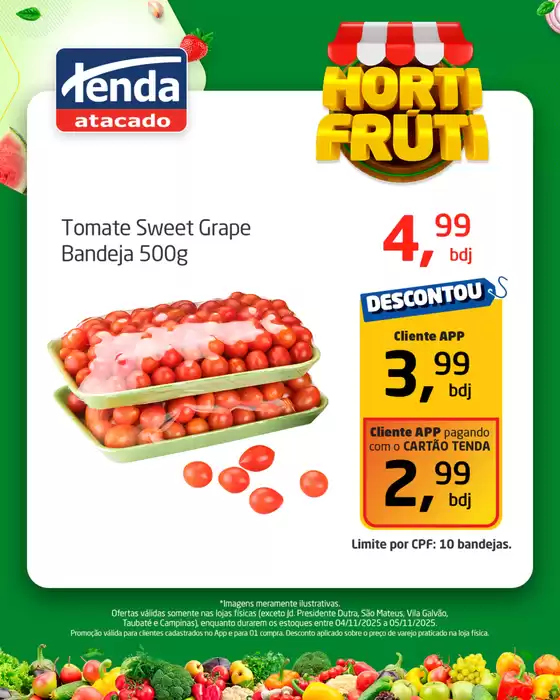 Catálogo Tenda Atacado em Rio do Sul | Hortifruti  | 2025-11-04T00:00:00.000Z - 2025-11-05T00:00:00.000Z