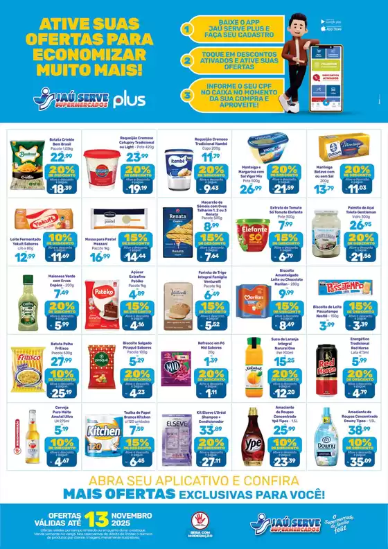 Catálogo Supermercados Jaù Serve em Raposos | Ofertas Exclusivas | 2025-11-04T00:00:00.000Z - 2025-11-13T00:00:00.000Z