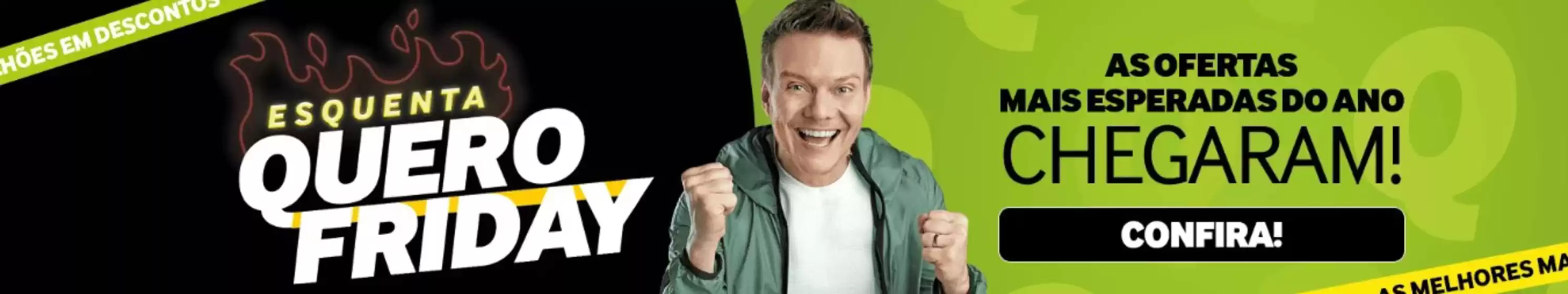 Esquenta Quero Friday 