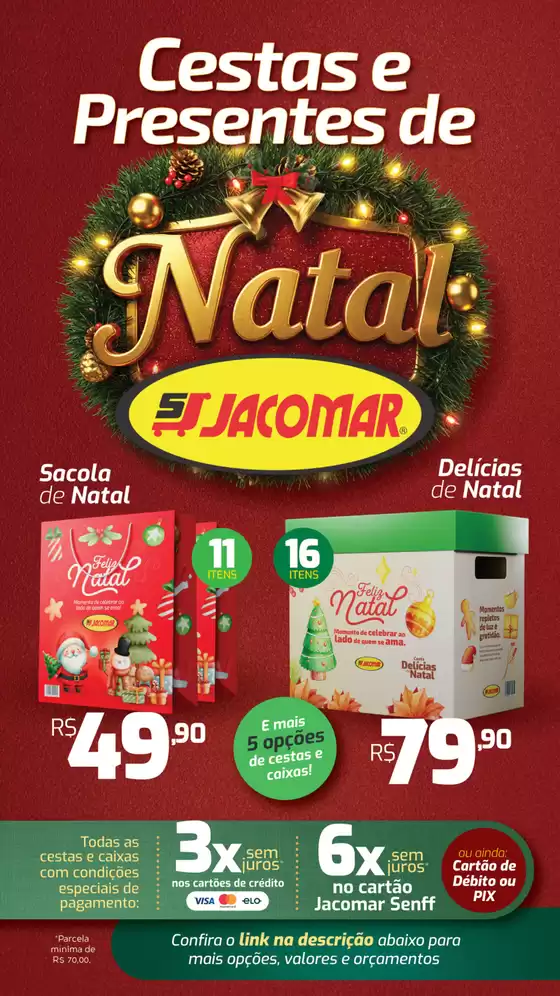 Catálogo Supermercado Jacomar em Tupã | Cestas E Presentes De Natal | 2025-11-05T00:00:00.000Z - 2025-11-19T00:00:00.000Z