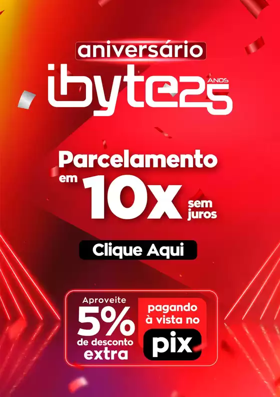 Catálogo Ibyte em Xanxerê | Parcelamento em 10x sem juros ! | 2025-11-05T00:00:00.000Z - 2025-11-20T00:00:00.000Z