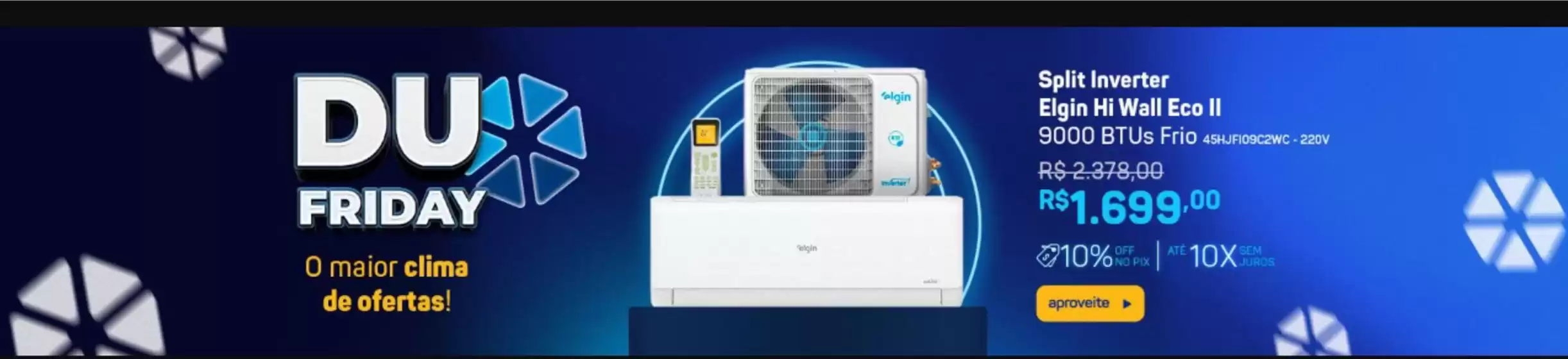 Catálogo Dufrio em Itatiba | Dufrio friday ! | 2025-11-05T00:00:00.000Z - 2025-11-24T00:00:00.000Z