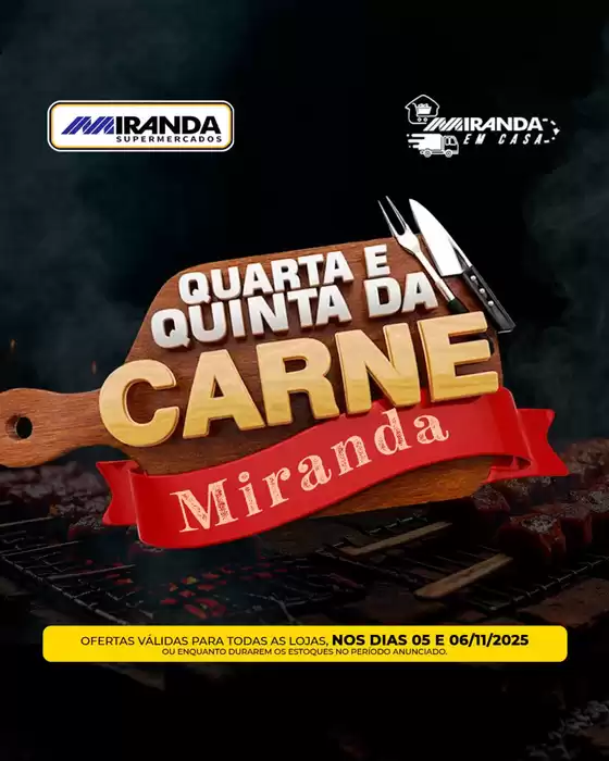Catálogo Miranda Supermercados em Carmópolis | Quarta E Quinta | 2025-11-06T00:00:00.000Z - 2025-11-06T00:00:00.000Z