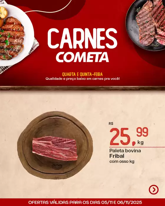 Catálogo Cometa Supermercados em Cotia | Carnes Cometa | 2025-11-06T00:00:00.000Z - 2025-11-06T00:00:00.000Z