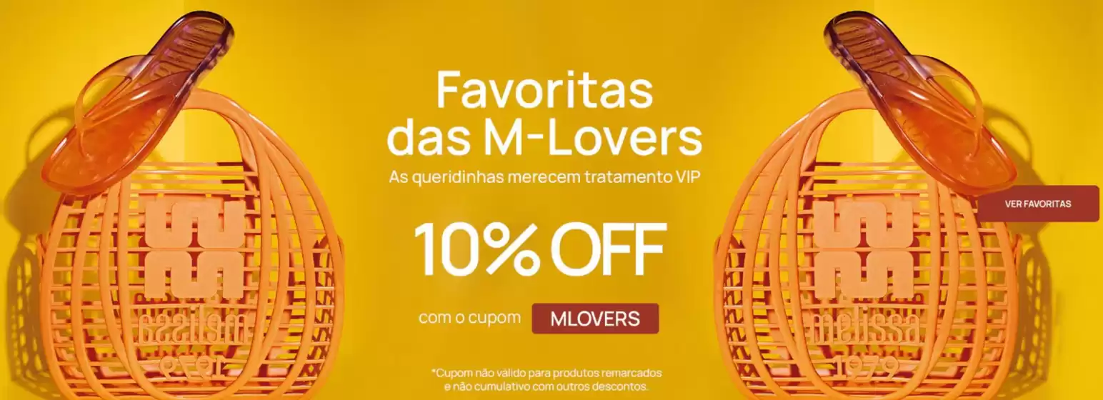 Catálogo Melissa em São Paulo | Favoritas das M-lovers | 2025-11-06T00:00:00.000Z - 2025-12-06T00:00:00.000Z