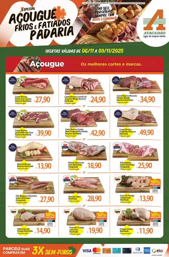 Catálogo Atacadão | Atacadão - Açougue / Padaria / Frios e Fatiados | 2025-11-06T00:00:00.000Z - 2025-11-09T00:00:00.000Z
