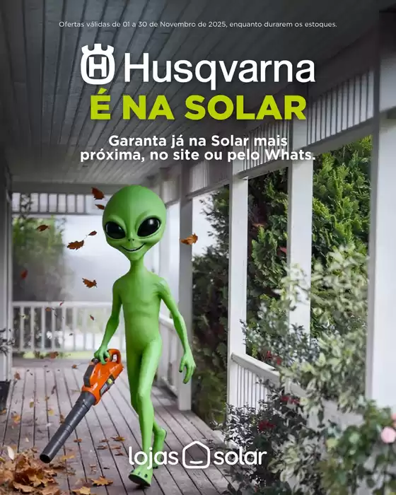 Catálogo Lojas Solar em Rio Azul | Encarte Lojas Solar | 2025-11-01T00:00:00.000Z - 2025-11-30T00:00:00.000Z