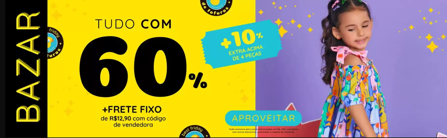 Todo bazar ate 60% off + frete gratis 