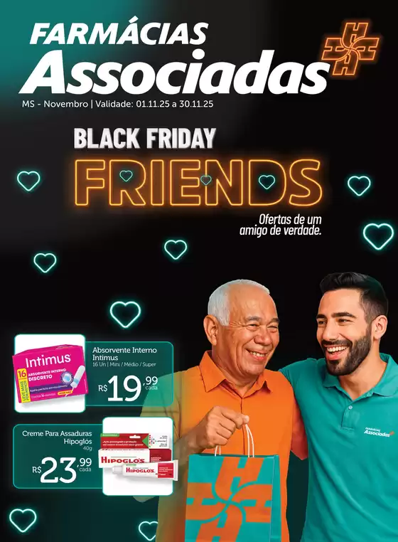 Catálogo Farmácias Associadas em Salto do Itararé | Black Friday , ofertas de um amigo de verdade !MS | 2025-11-06T00:00:00.000Z - 2025-11-30T00:00:00.000Z
