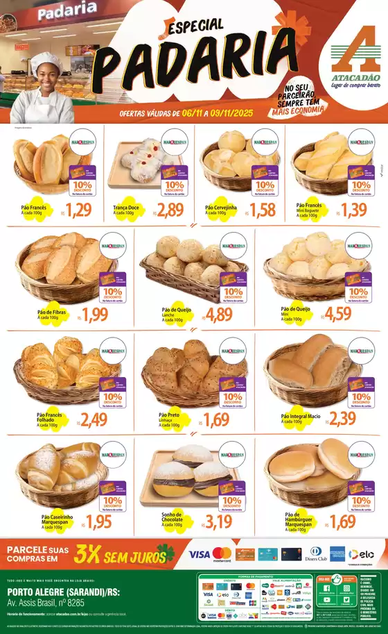 Catálogo Atacadão em Sapucaia do Sul | Atacadão - Padaria | 2025-11-06T00:00:00.000Z - 2025-11-09T00:00:00.000Z