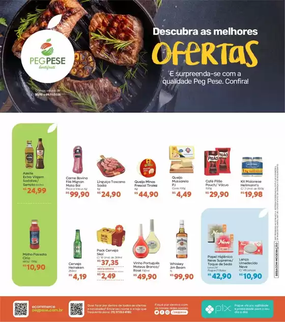 Catálogo Peg Pese em Dionísio Cerqueira | Descubra As Melhores Ofertas | 2025-11-06T00:00:00.000Z - 2025-11-09T00:00:00.000Z