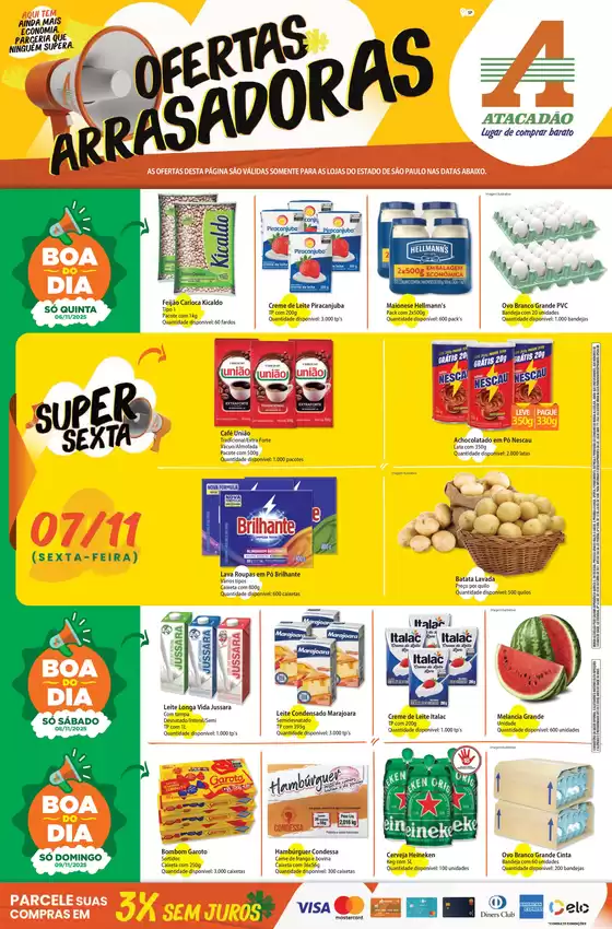 Catálogo Atacadão em Ferraz de Vasconcelos | Atacadão - Ofertas Arrasadoras | 2025-11-06T00:00:00.000Z - 2025-11-09T00:00:00.000Z
