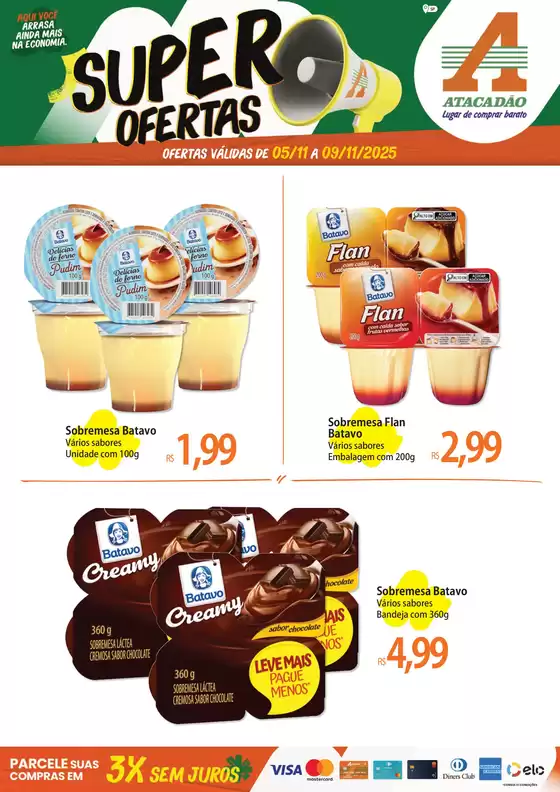 Catálogo Atacadão em Ferraz de Vasconcelos | Melhores ofertas para todos os caçadores de pechinchas | 2025-11-06T00:00:00.000Z - 2025-11-09T00:00:00.000Z