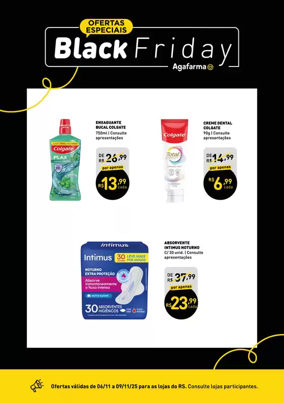 Catálogo Agafarma em Teixeira Soares | Black friday RS | 2025-11-06T00:00:00.000Z - 2025-11-09T00:00:00.000Z
