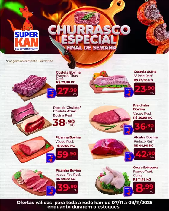 Catálogo Super Kan | Churrasco Especial Final De Semana | 2025-11-07T00:00:00.000Z - 2025-11-10T00:00:00.000Z