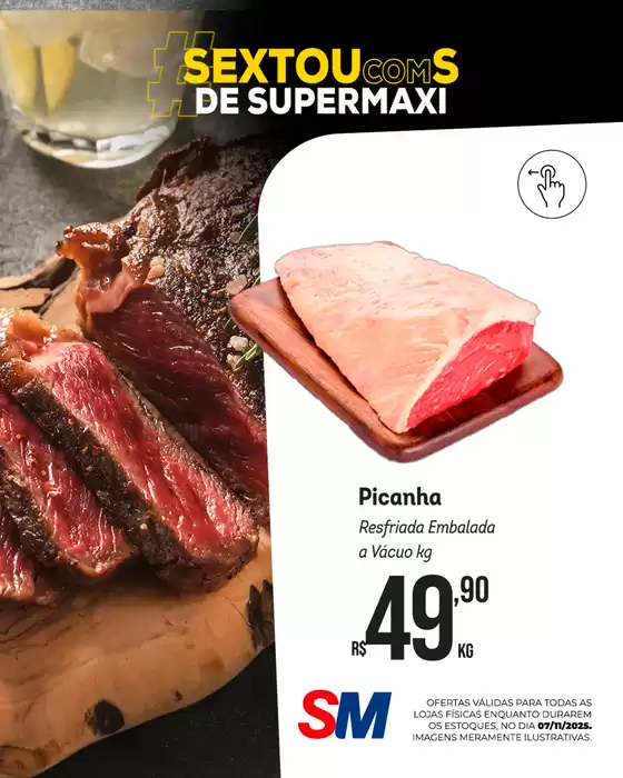 Catálogo SuperMaxi | Sextou com S de Super Maxi | 2025-11-07T00:00:00.000Z - 2025-11-07T00:00:00.000Z