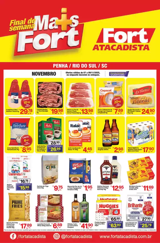 Catálogo Fort Atacadista em Rifaina | SC Fort Fim de Semana 07 a 09 NOV 25 Penha Rio do Sul | 2025-11-07T00:00:00.000Z - 2025-11-09T00:00:00.000Z