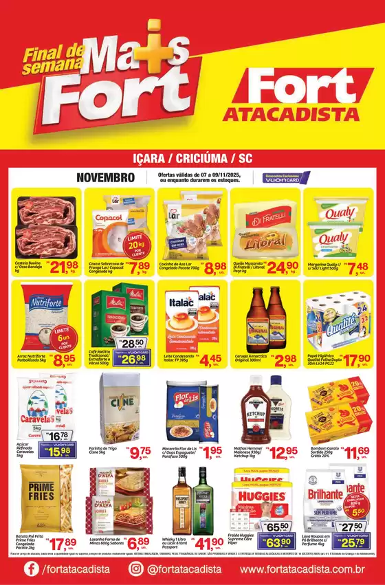 Catálogo Fort Atacadista em Rifaina | SC Fort Fim de Semana 07 a 09 NOV 25 Icara Criciuma | 2025-11-07T00:00:00.000Z - 2025-11-09T00:00:00.000Z
